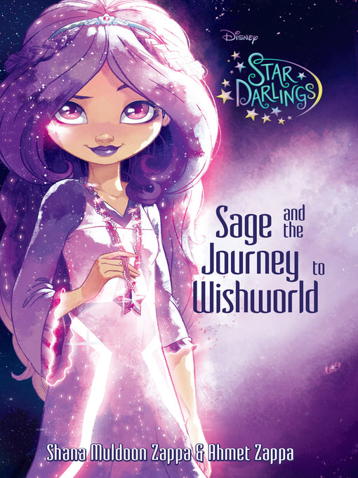 Title details for Sage and the Journey to Wishworld by Ahmet Zappa - Wait list
